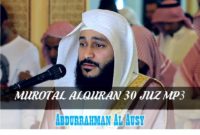 murotal-al-quran-30-juz-mp3-syaikh-abdurrahman-el-ussi-al-ausi