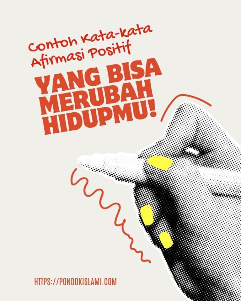 Contoh Kata-kata Afirmasi Positif Yang Bisa Ubah Hidupmu!