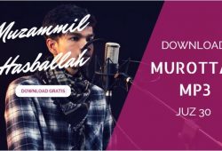 Download Murottal Alquran Muzammil Hasballah Juz 30 MP3 Download Murottal Alquran Muzammil Hasballah Juz 30 MP3